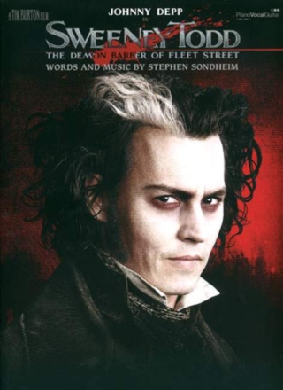 Sweeney Todd (2007): The Demon Barber of Fleet Street Songbook piano/vocal/guitar