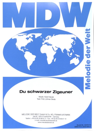 Du schwarzer Zigeuner f�r Gesang und Klavier Einzelausgabe