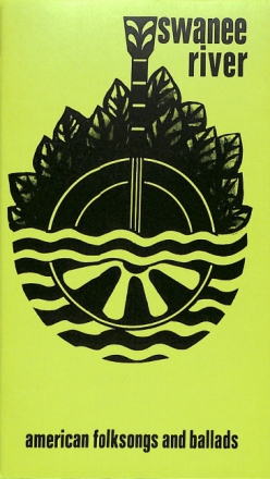 Swanee river American folksongs and ballads
