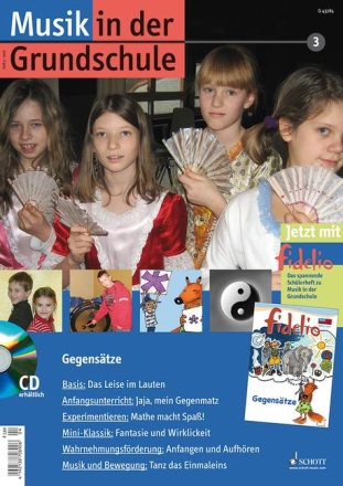 Musik in der Grundschule Band 3 2007 Gegens�tze