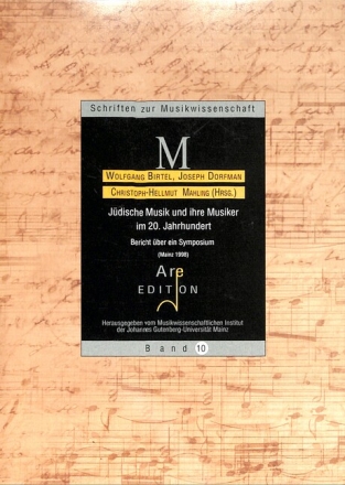 J�dische Musik und ihre Musiker im 20.Jahrhundert Bericht �ber ein Symposium