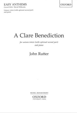 A clare Benediction for unison chorus and orchestra,  second part ad lib vocal score