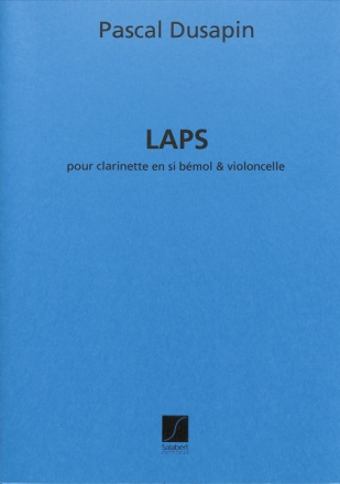 Laps f�r Klarinette und Violoncello 2 SPIELPARTITUREN