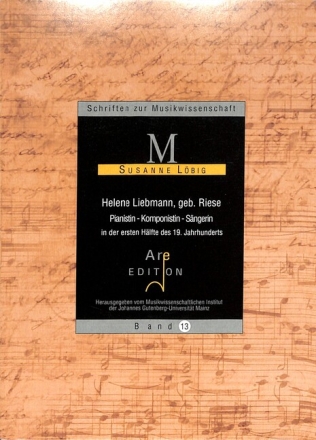 Helene Liebmann, geb.Riese Pianistin - Komponistin - S�ngerin