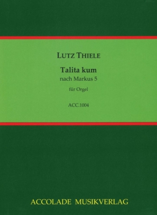 Talita kum f�r Orgel