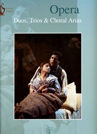 Opera Duos Trios and Choral Arias vocal score
