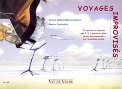 Voyages improvis�es pour 1-3 pianos ou par des ensembles vari�s