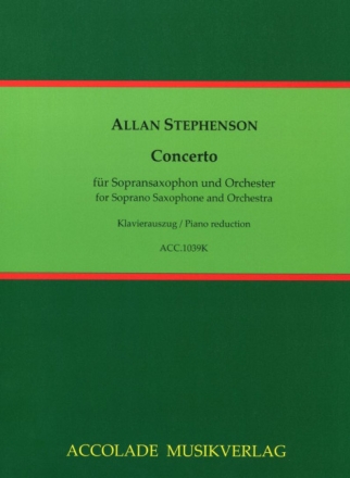 Konzert f�r Sopransaxophon und Orchester f�r Sopransaxophon und Klavier