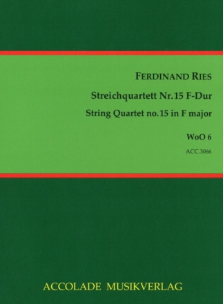 Streichquartett F-Dur Nr.15 WoO6 Partitur und Stimmen