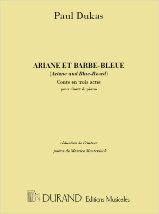 Ariane et barbe-Bleue Oper in 3 Akten Klavierauszug (en/frz)