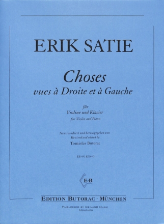 CHOSES VUES A DROITE ET A GAUCHE f�r Violine und Klavier