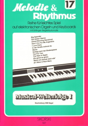 Musical-Welterfolge Band 1: f�r E-Orgel / Keyboard