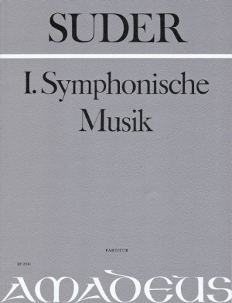 Symphonische Musik f�r gro�es Orchester und Orgel Partitur