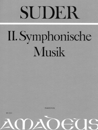 Symphonische Musik 2 f�r Orchester Partitur