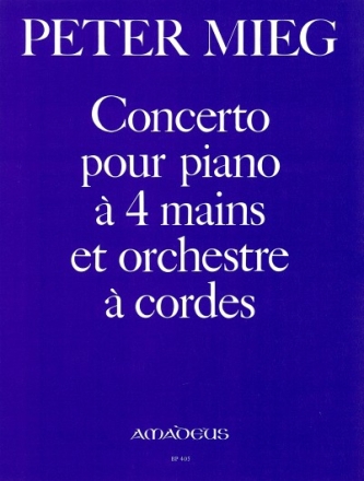 Concerto pour piano � 4 mains Des-Dur f�r Klavier 4-h�ndig und Streichorchester Partitur mit Soli