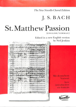 St. Matthew Passion Vocal Score (dt./en.) Jenkins, Neil, Ed