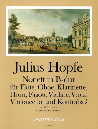 Nonett B-Dur f�r Fl�te, Oboe, Klarinette, Horn, Fagott, Violine, Viola, Violoncello, Kontrabass Partitur und Stimmen