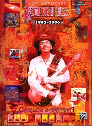 Carlos Santana: Contemporary Santana 1992-2006 songbook vocal/guitar/tab