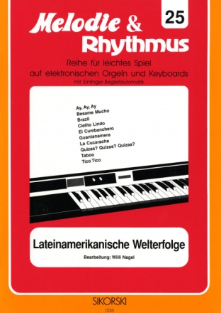 Lateinamerikanische Welterfolge: f�r E-Orgel / Keyboard