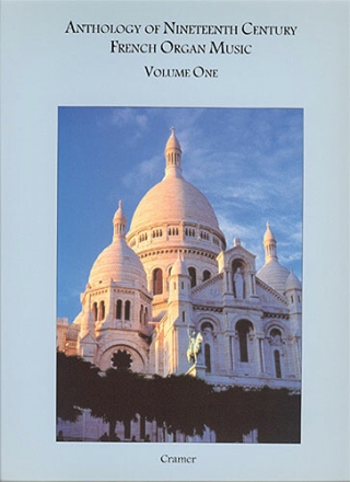Anthology of 19th Century French Organ Music vol.1 for organ