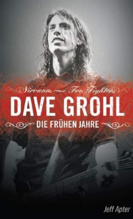 Dave Grohl - Die fr�hen Jahre