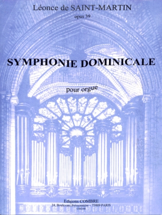 Symphonie Dominicale op.39 pour orgue