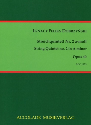Quintet op.40 f�r 2 Violinen, Viola und 2 Violoncelli Partitur und Stimmen