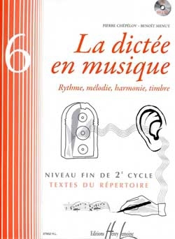 La dict�e en musique vol.6 (+CD) Rhythme, m�lodie, harmonie, timbre