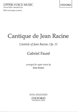 Cantique de Jean Racine op.11 for female chorus and organ (piano) score (frz/en)