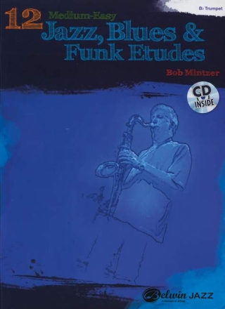 12 Medium easy Jazz Blues and Funk Etudes (+Online Audio) for trumpet