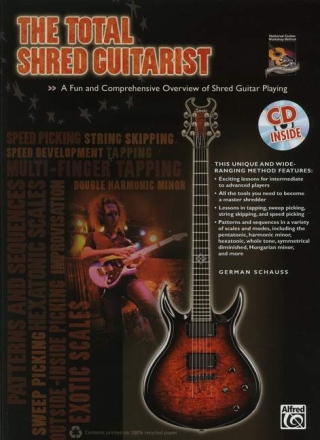 The total Shred Guitarist (+CD): for guitar/tab