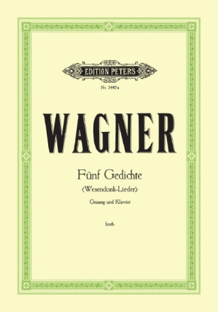 Wesendonck-Lieder f�r eine hohe Frauenstimme und Klavier (dt)