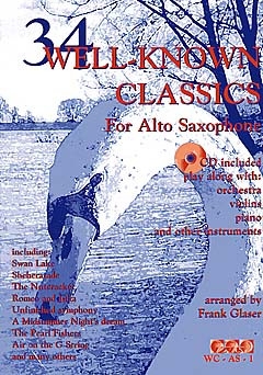 34 well-known Classics (+CD) for alto saxophone