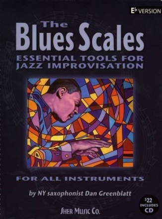 The Blues Scales (+CD):  Eb version