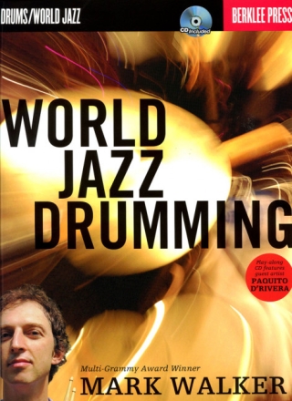 World Jazz Drumming (+CD): for drum