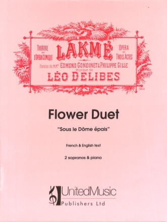 Flower Duet (Sous le dome �pais) for 2 sopranos and piano (fr/en)