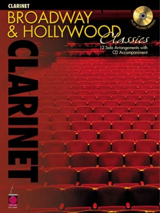 Broadway and Hollywood Classics (+CD): 12 solo arrangements for clarinet