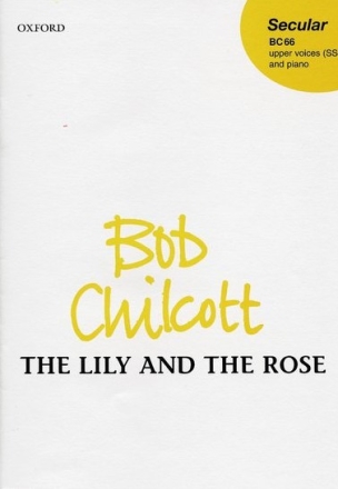 The Lily an the Rose for female chorus (SS) and piano score