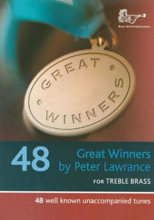 Great Winners (+CD): for trumpet/ baritone/euphonium/trombone in C treble brass
