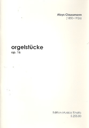 3 Orgelst�cke op.16