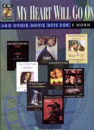 My Heart will go on and other Movie Hits (+CD): for horn