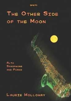 The other Side of the Moon for ALTO SAXOPHONE AND PIANO