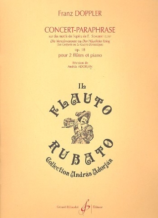 Concert-Paraphrase sur Die Verschworenen de Schubert op.18 pour 2 flutes et piano parties
