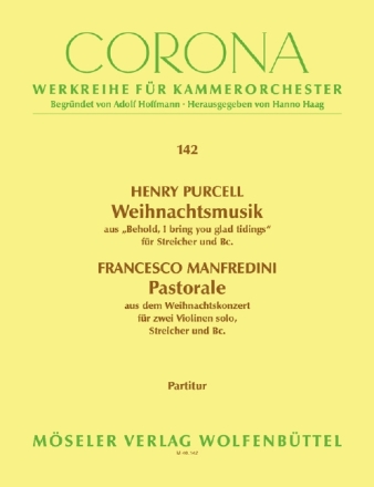 2 Weihnachtsmusiken f�r Streicher, (2 Violinen solo) und Bc Partitur