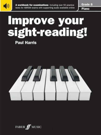 Improve your Sight-Reading Grade 8 for piano new edition 2009
