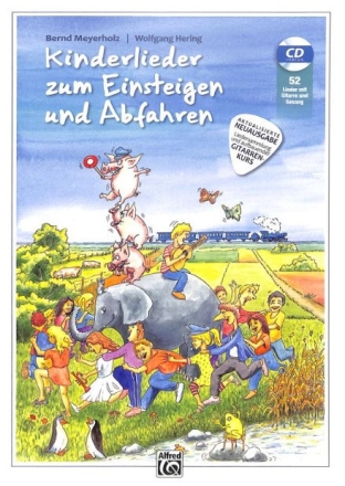 Kinderlieder zum Einsteigen und Abfahren Band 1 (+CD) 
