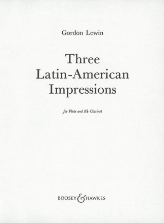 3 Latin American Impressions for flute and clarinet score