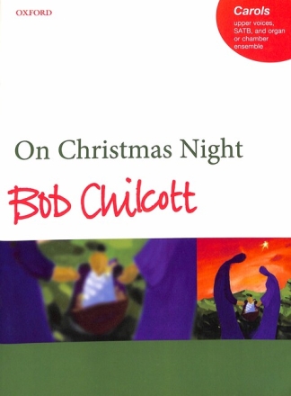On Christmas Night for female chorus and organ (chamber ensemble) vocal score
