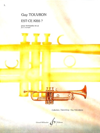 Est-ce Kiss for trumpet in c