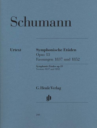 Sinfonische Et�den op.13 in den Fassungen von 1837 und 1852 f�r Klavier
